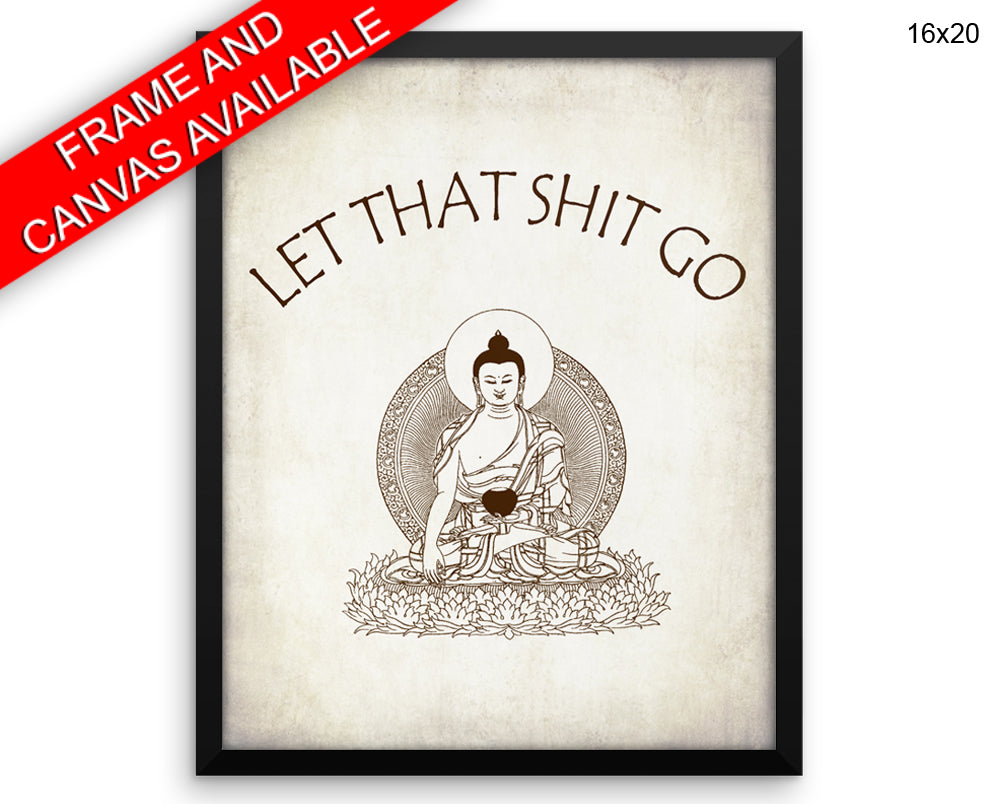 Let That Shit Go Prints Yoga Canvas Wall Art Let That Shit Go Framed Print Yoga Wall Art Canvas Let That Shit Go zen let it go