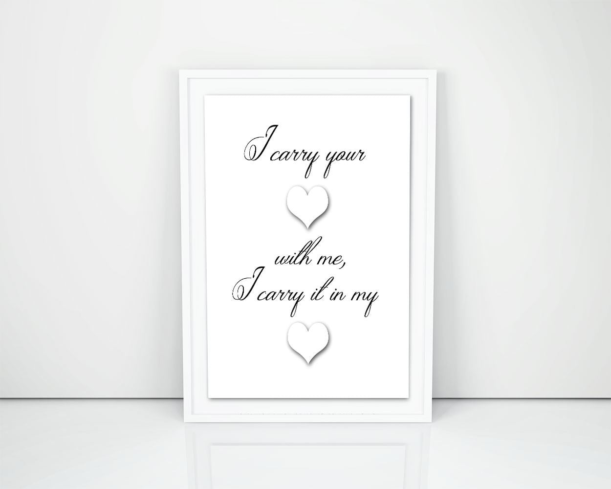 Wall Art I Carry Your Heart Digital Print I Carry Your Heart Poster Art I Carry Your Heart Wall Art Print I Carry Your Heart  Wall Decor I - Digital Download