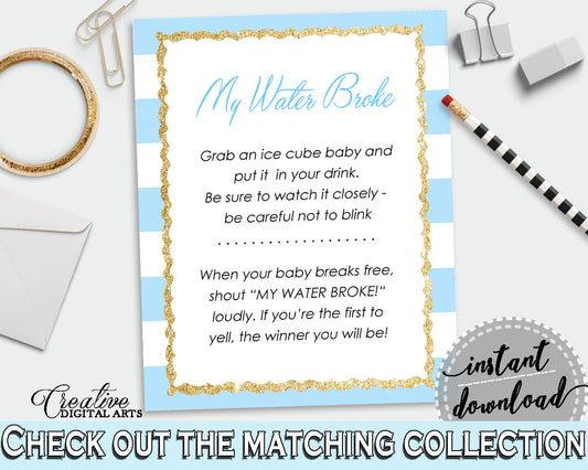 MY WATER BROKE baby shower game with blue and white stripes, glitter gold, digital files jpg pdf, instant download - bs002