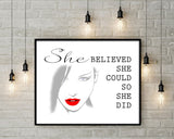 Wall Art She Believe She Could So She Did Digital Print She Believe She Could So She Did Poster Art She Believe She Could So She Did Wall - Digital Download