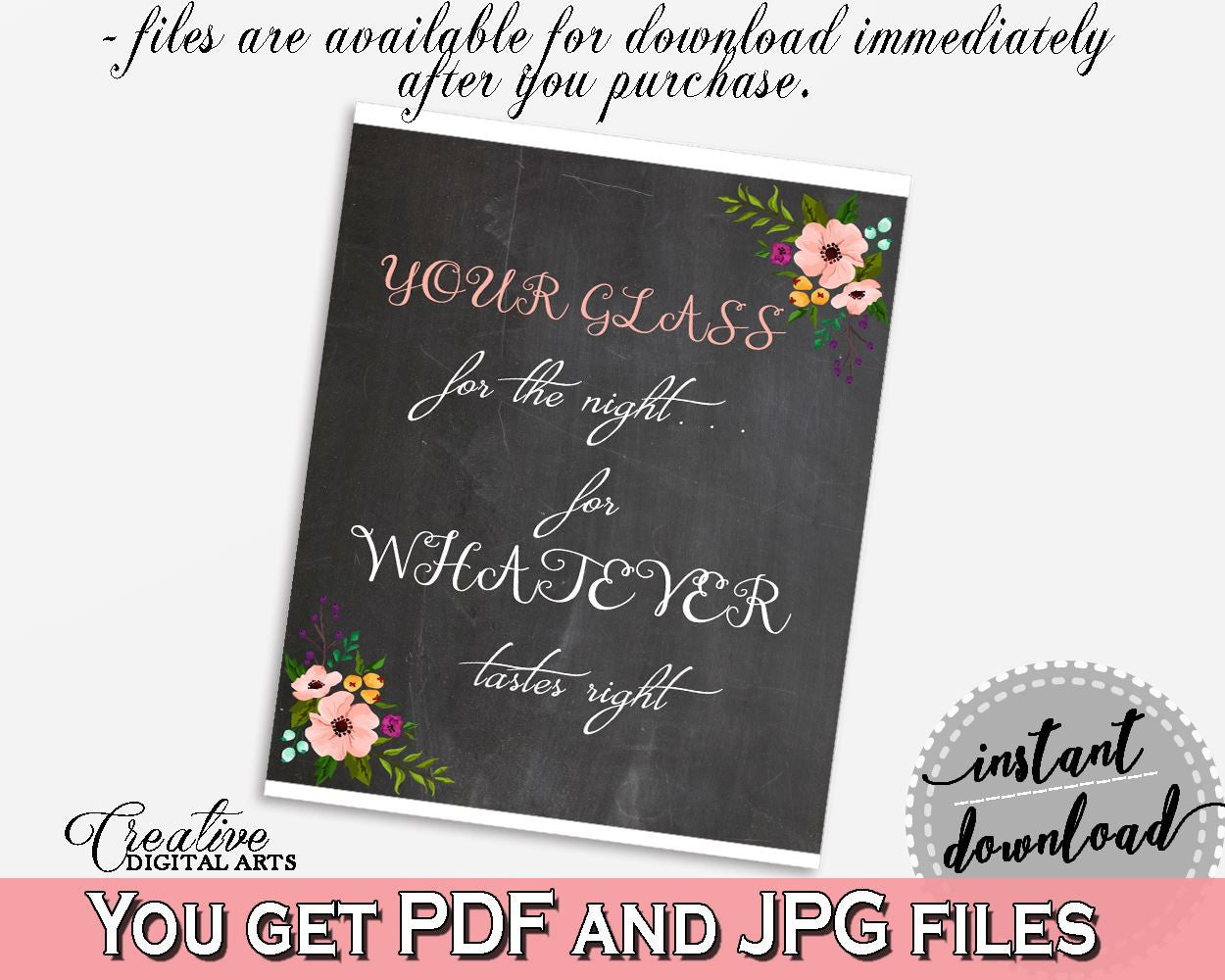 Your Glass For The Night Sign in Chalkboard Flowers Bridal Shower Black And Pink Theme, wedding sign, digital download, pdf jpg - RBZRX - Digital Product