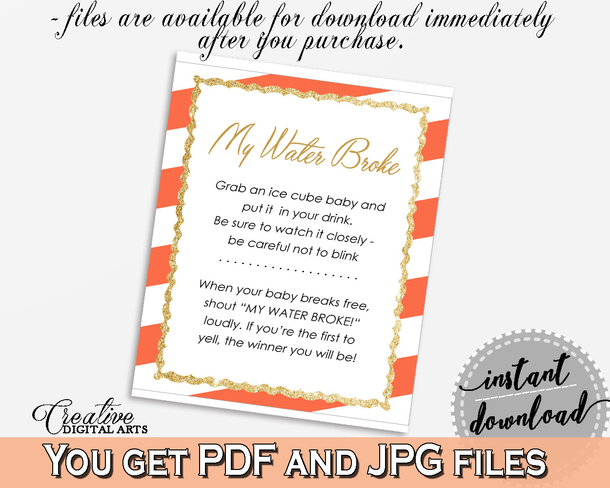 MY WATER BROKE baby shower game with glitter gold and orange stripes color theme, digital files jpg pdf, instant download - bs003