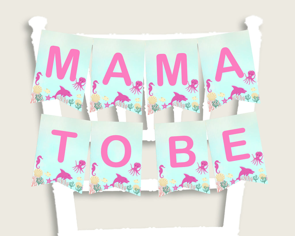 Under The Sea Baby Shower Chair Banner Printable, Pink Green Chair Banner, Girl Shower, Mama To Be, Mommy, Dad Mom To Be, Instant uts01