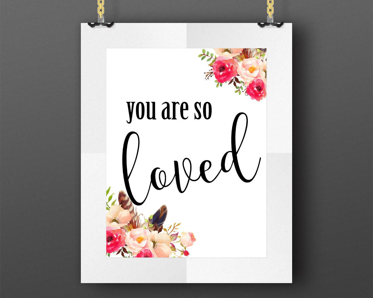 Wall Art You Are So Loved Digital Print You Are So Loved Poster Art You Are So Loved Wall Art Print You Are So Loved Typography Art You Are - Digital Download