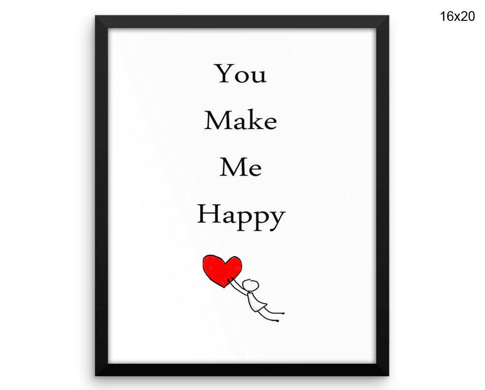 You Make Me Happy Print, Beautiful Wall Art with Frame and Canvas options available Typography Decor