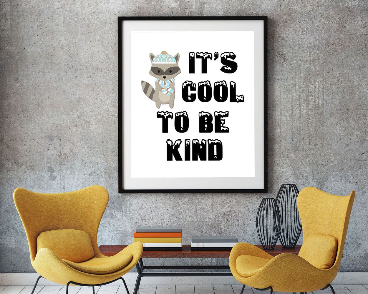 Wall Art Kindness Digital Print Cool Poster Art Kindness Wall Art Print Cool Kids Art Cool Kids Print Kindness Wall Decor Kindness - Digital Download