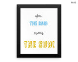 Rain Sun Print, Beautiful Wall Art with Frame and Canvas options available Inspirational Decor