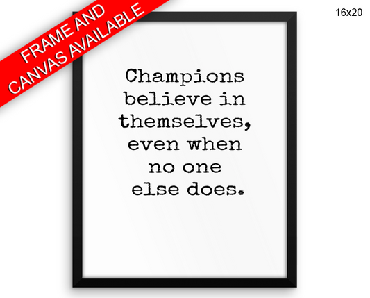 Champions Print, Beautiful Wall Art with Frame and Canvas options available Inspirational Decor