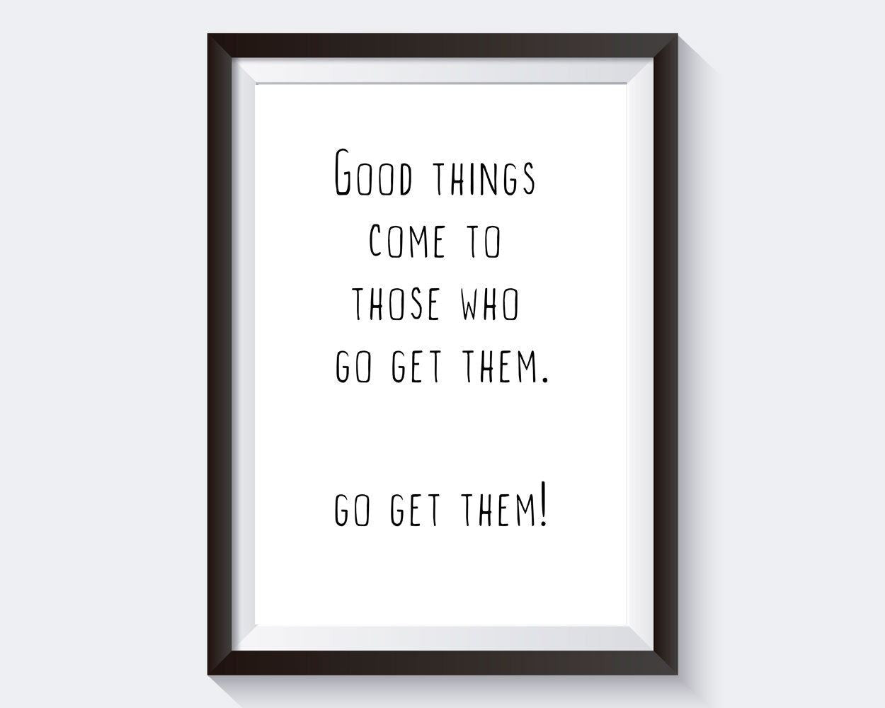 Wall Art Go Get It Digital Print Go Get It Poster Art Go Get It Wall Art Print Go Get It Inspirational Art Go Get It Inspirational Print Go - Digital Download