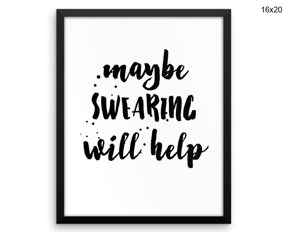 Swearing Help Print, Beautiful Wall Art with Frame and Canvas options available  Decor