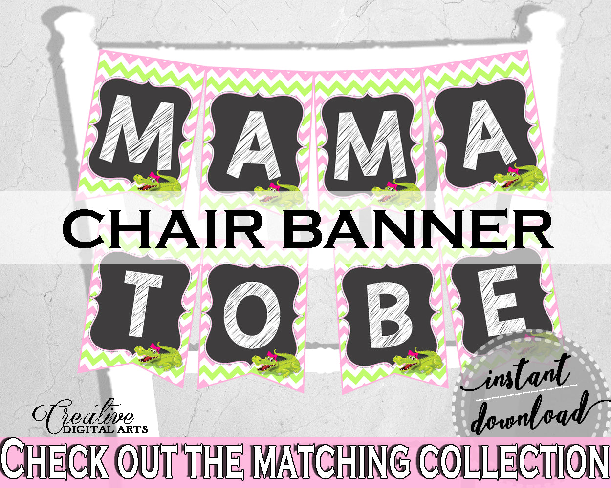 Baby shower CHAIR BANNER decoration printable with green alligator and pink color theme, instant download - ap001