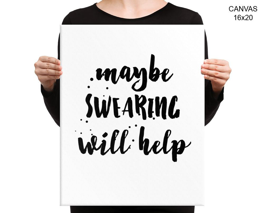 Swearing Help Print, Beautiful Wall Art with Frame and Canvas options available  Decor