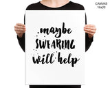 Swearing Help Print, Beautiful Wall Art with Frame and Canvas options available  Decor