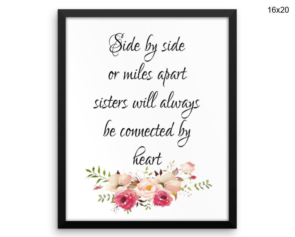 Sisters Print, Beautiful Wall Art with Frame and Canvas options available Typography Decor