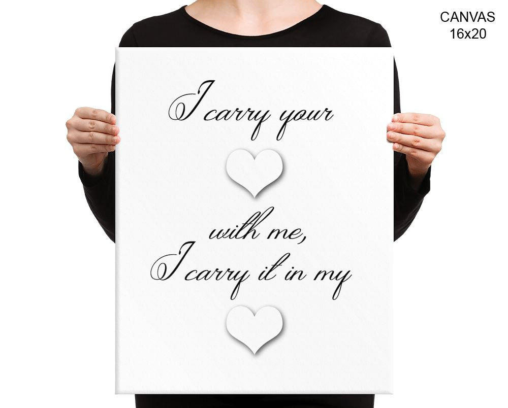 I Carry Your Heart Print, Beautiful Wall Art with Frame and Canvas options available  Decor