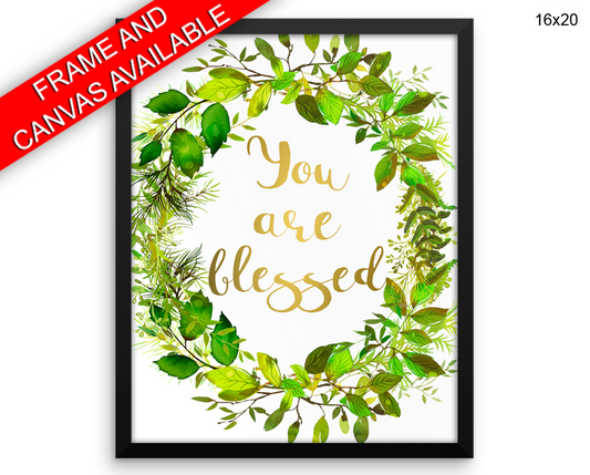 You Are Blessed Print, Beautiful Wall Art with Frame and Canvas options available Nursery Decor