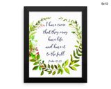 John Quote Print, Beautiful Wall Art with Frame and Canvas options available  Decor