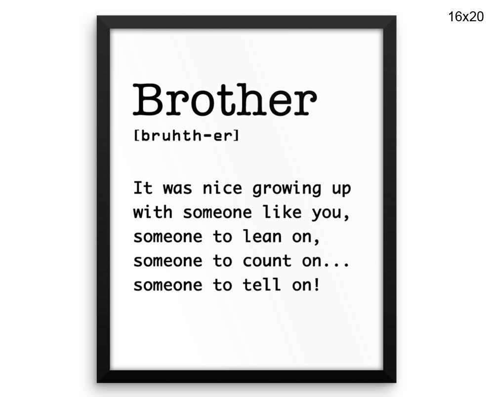 Brother Definition Print, Beautiful Wall Art with Frame and Canvas options available Dictionary