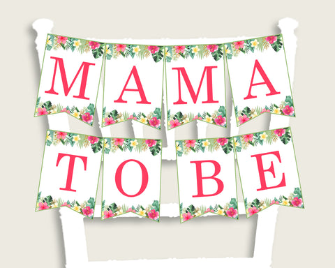 Hawaiian Baby Shower Chair Banner Printable, Pink Green Chair Banner, Girl Shower, Mama To Be, Mommy, Dad Mom To Be, Instant Download, 955MG