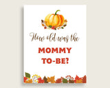 How Old Was Mommy Baby Shower How Old Was Mommy Fall Baby Shower How Old Was Mommy Baby Shower Pumpkin How Old Was Mommy Orange Brown BPK3D - Digital Product