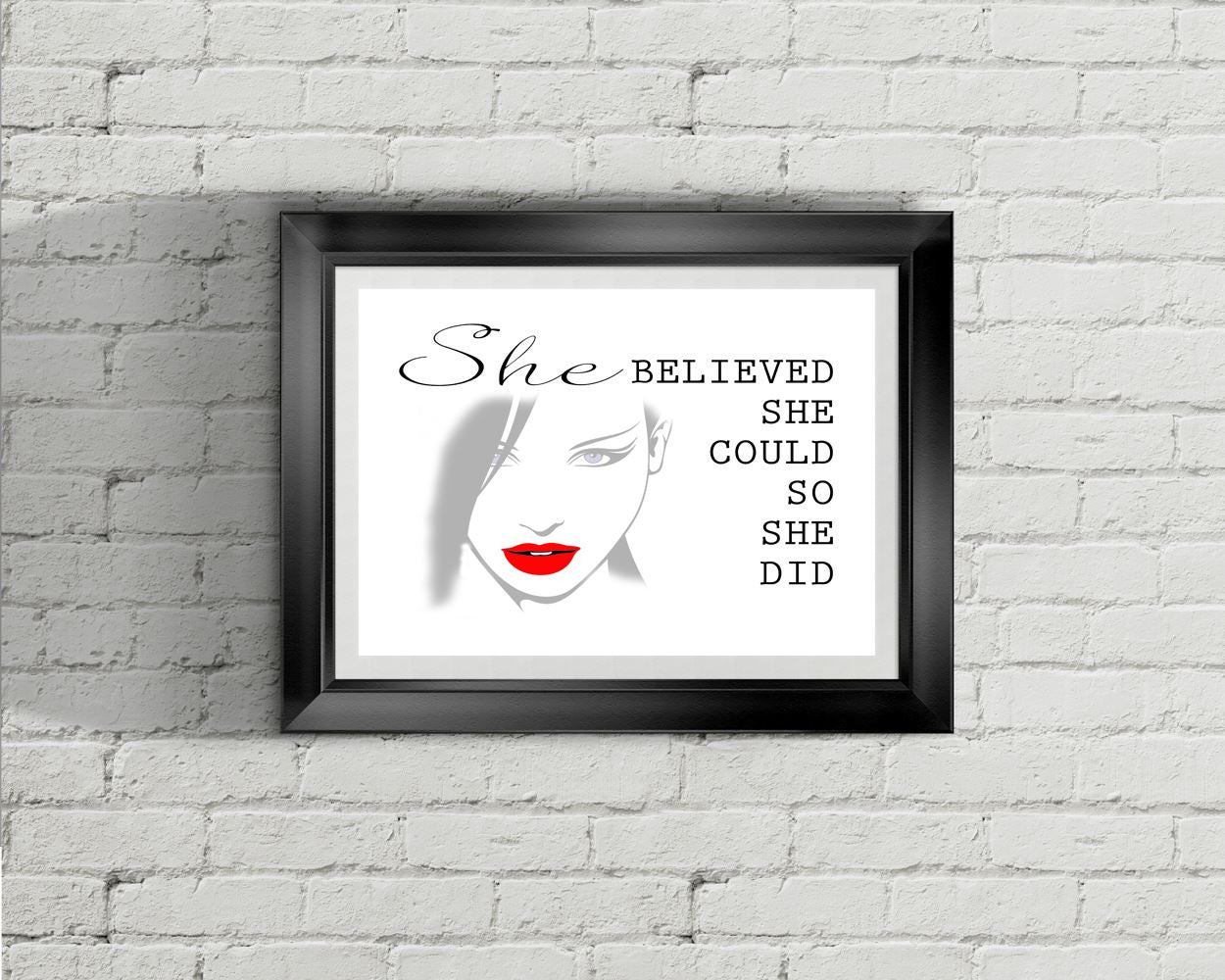 Wall Art She Believe She Could So She Did Digital Print She Believe She Could So She Did Poster Art She Believe She Could So She Did Wall - Digital Download