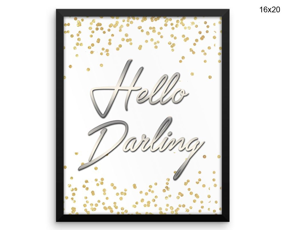 Hello Darling Print, Beautiful Wall Art with Frame and Canvas options available  Decor