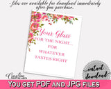 Your Glass For The Night Bridal Shower Your Glass For The Night Spring Flowers Bridal Shower Your Glass For The Night Bridal Shower UY5IG - Digital Product