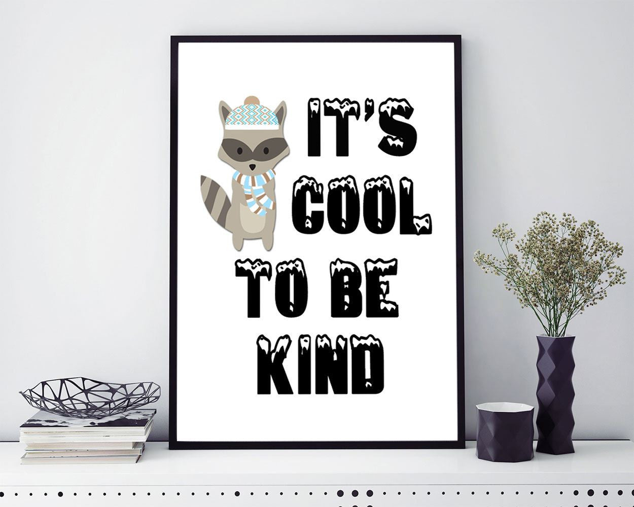 Wall Art Kindness Digital Print Cool Poster Art Kindness Wall Art Print Cool Kids Art Cool Kids Print Kindness Wall Decor Kindness - Digital Download