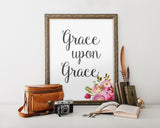 Wall Art Grace Upon Grace Digital Print Grace Upon Grace Poster Art Grace Upon Grace Wall Art Print Grace Upon Grace Inspirational Art Grace - Digital Download