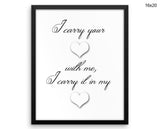 I Carry Your Heart Print, Beautiful Wall Art with Frame and Canvas options available  Decor