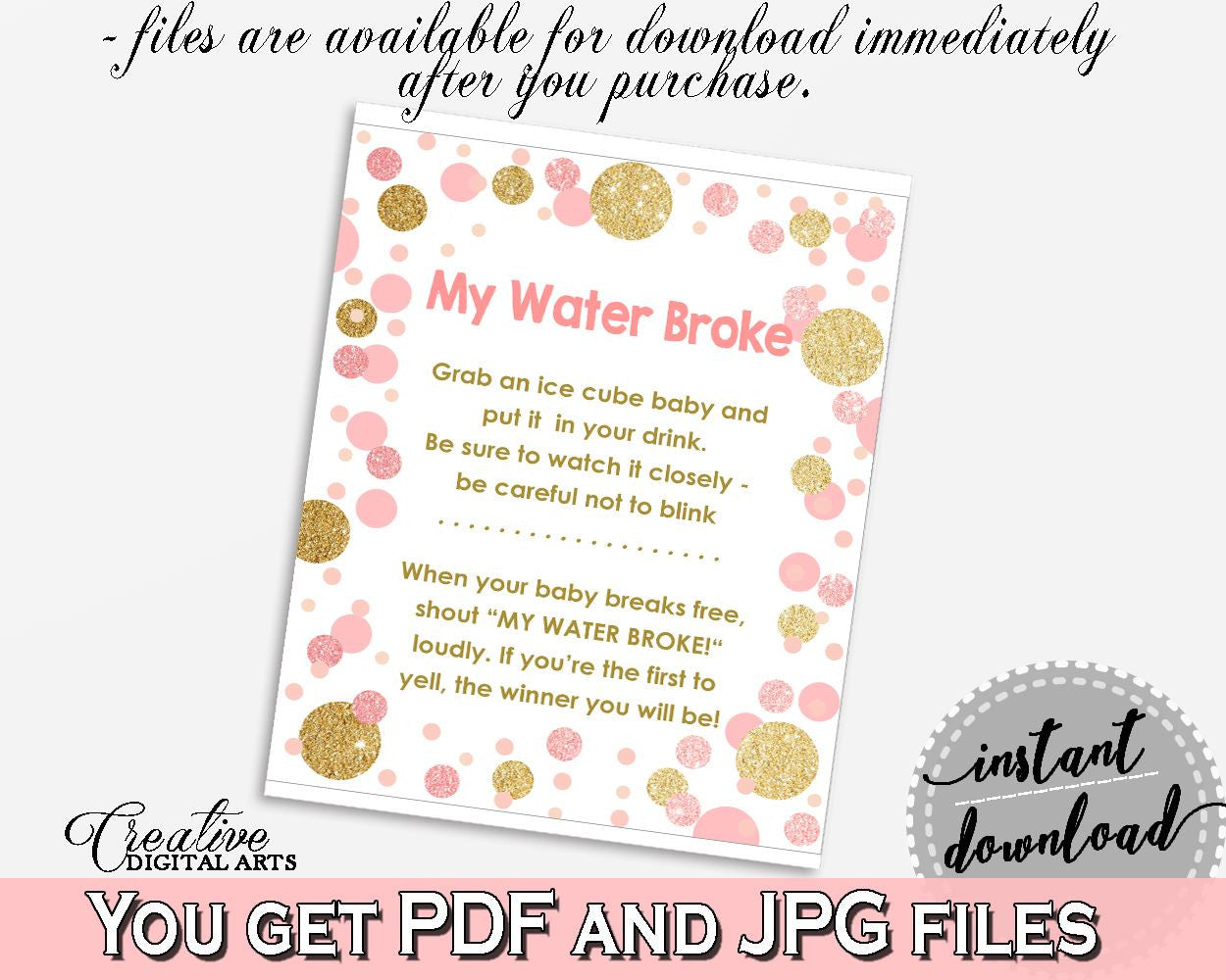 My Water Broke, Baby Shower My Water Broke, Dots Baby Shower My Water Broke, Baby Shower Dots My Water Broke Pink Gold - RUK83 - Digital Product