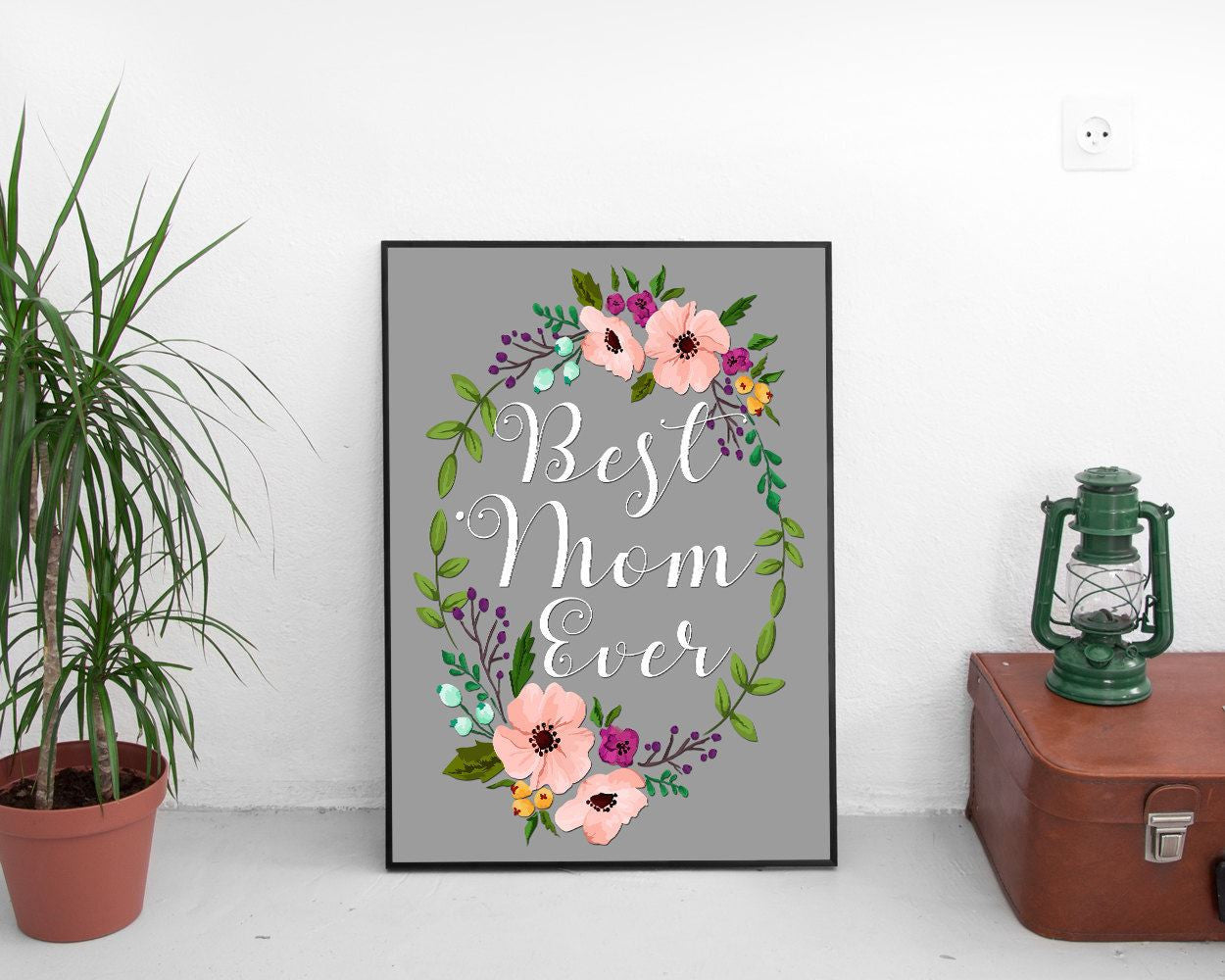 Wall Art Mommy Digital Print Mom Poster Art Mommy Wall Art Print Mom Home Art Mom Home Print Mommy Wall Decor Mommy best mom ever flowers - Digital Download