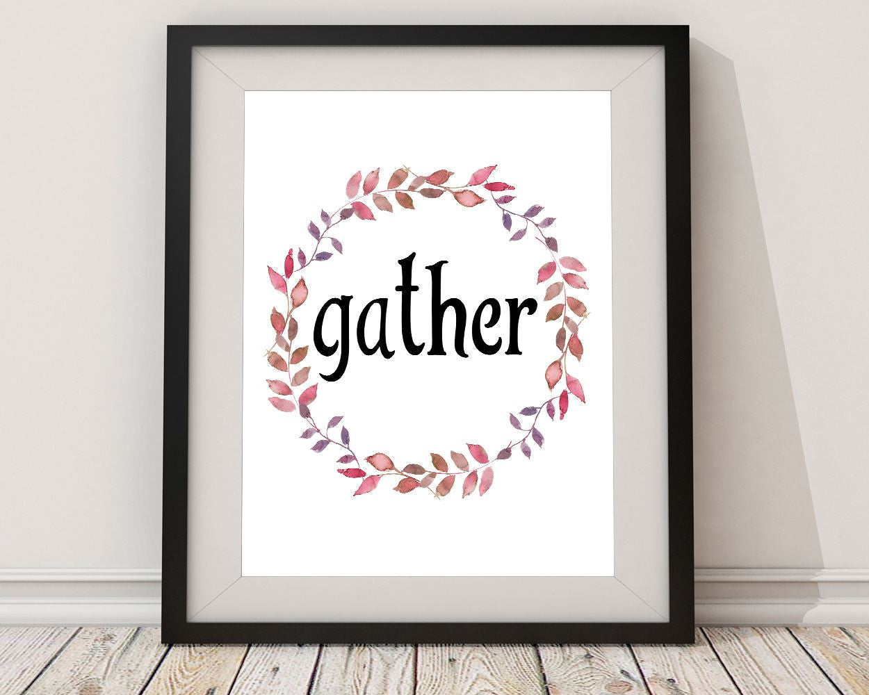 Wall Art Gather Digital Print Gather Poster Art Gather Wall Art Print Gather Kitchen Art Gather Kitchen Print Gather Wall Decor Gather - Digital Download