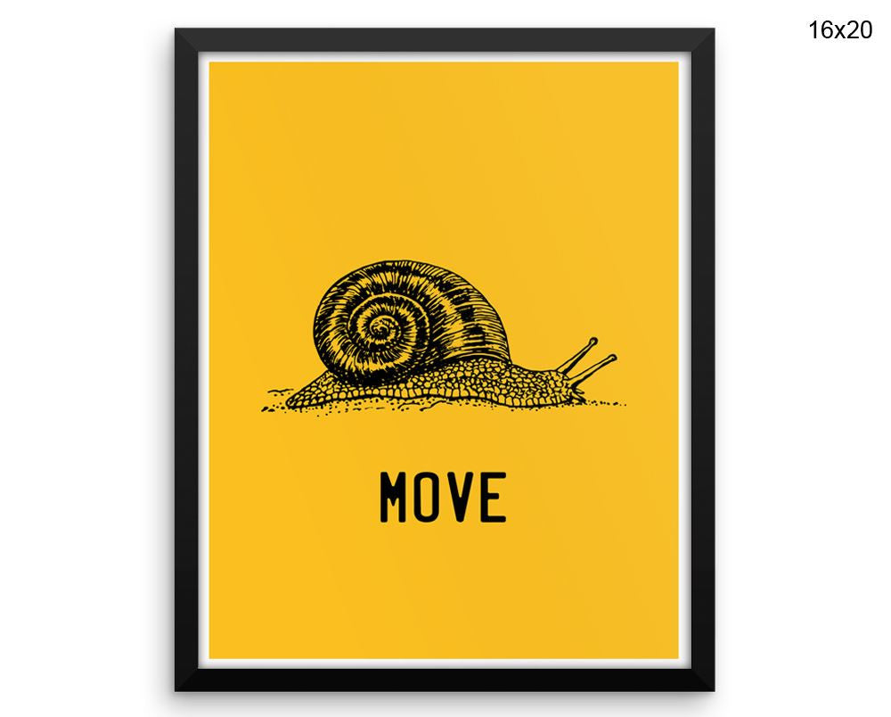 Move Snail Print, Beautiful Wall Art with Frame and Canvas options available Office Decor