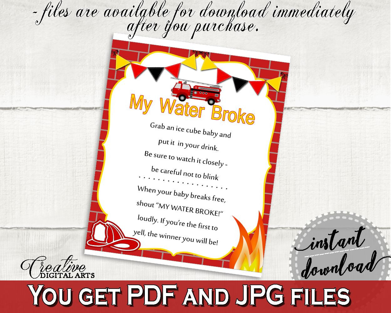 My Water Broke Baby Shower My Water Broke Fireman Baby Shower My Water Broke Red Yellow Baby Shower Fireman My Water Broke - LUWX6 - Digital Product