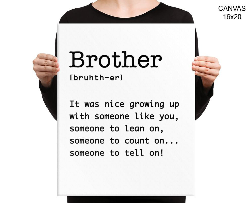 Brother Definition Print, Beautiful Wall Art with Frame and Canvas options available Dictionary