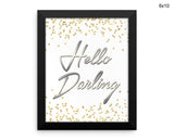 Hello Darling Print, Beautiful Wall Art with Frame and Canvas options available  Decor