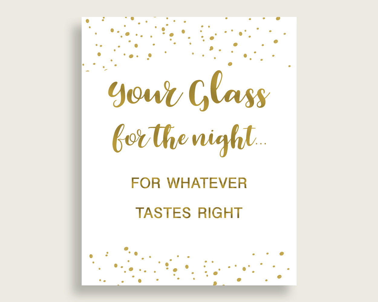 Your Glass For The Night Bridal Shower Your Glass For The Night Gold Bridal Shower Your Glass For The Night Bridal Shower Gold Your G2ZNX