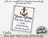 Nautical Anchor Flowers Bridal Shower Your Glass For The Night Sign in Navy Blue, drink for the night, party planning, party plan - 87BSZ - Digital Product