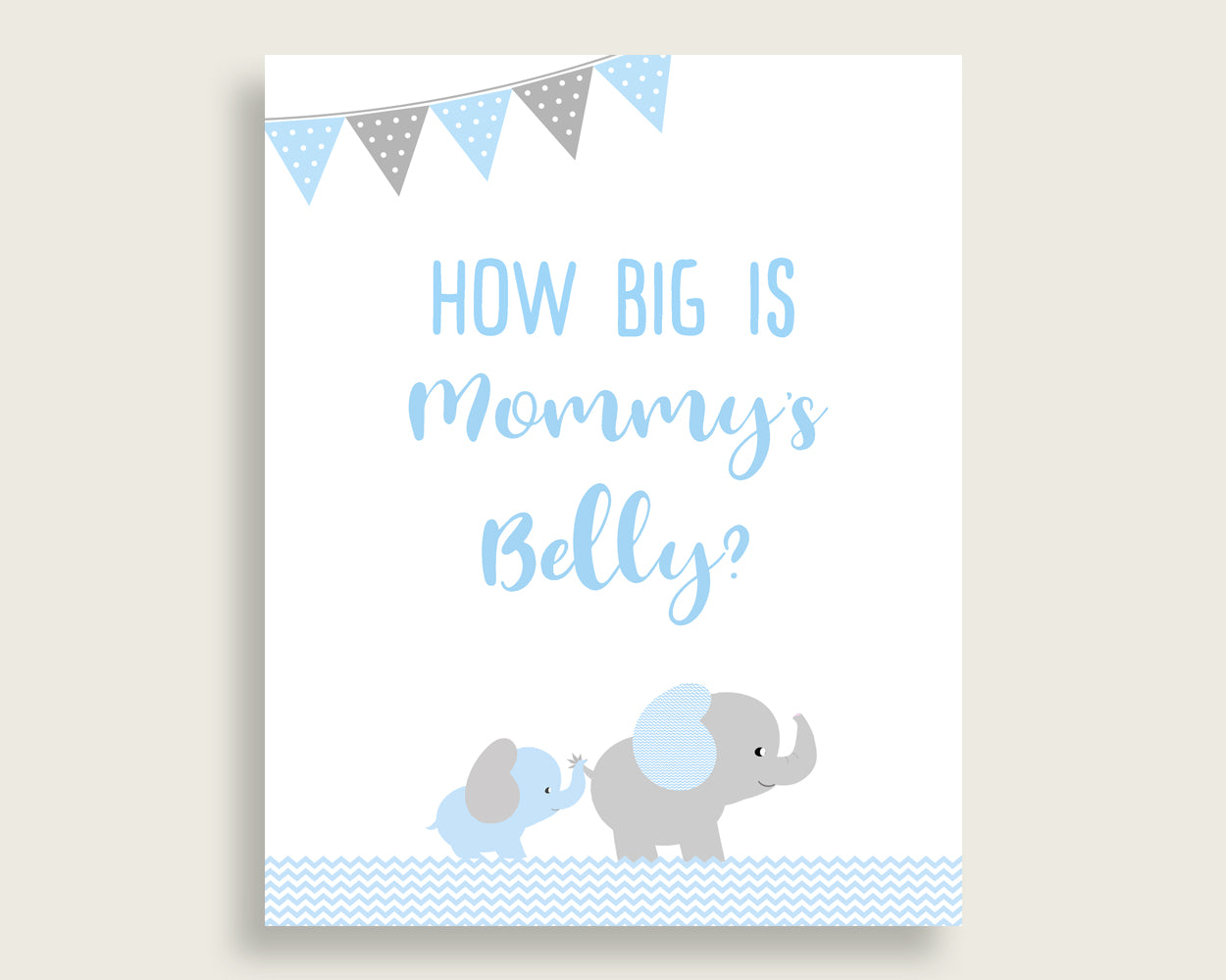 Blue Grey How Big Is Mommy's Belly Game, Elephant Baby Shower Boy, Guess Mommys Belly Size, Mommy Tummy Game, Instant Download, ebl02