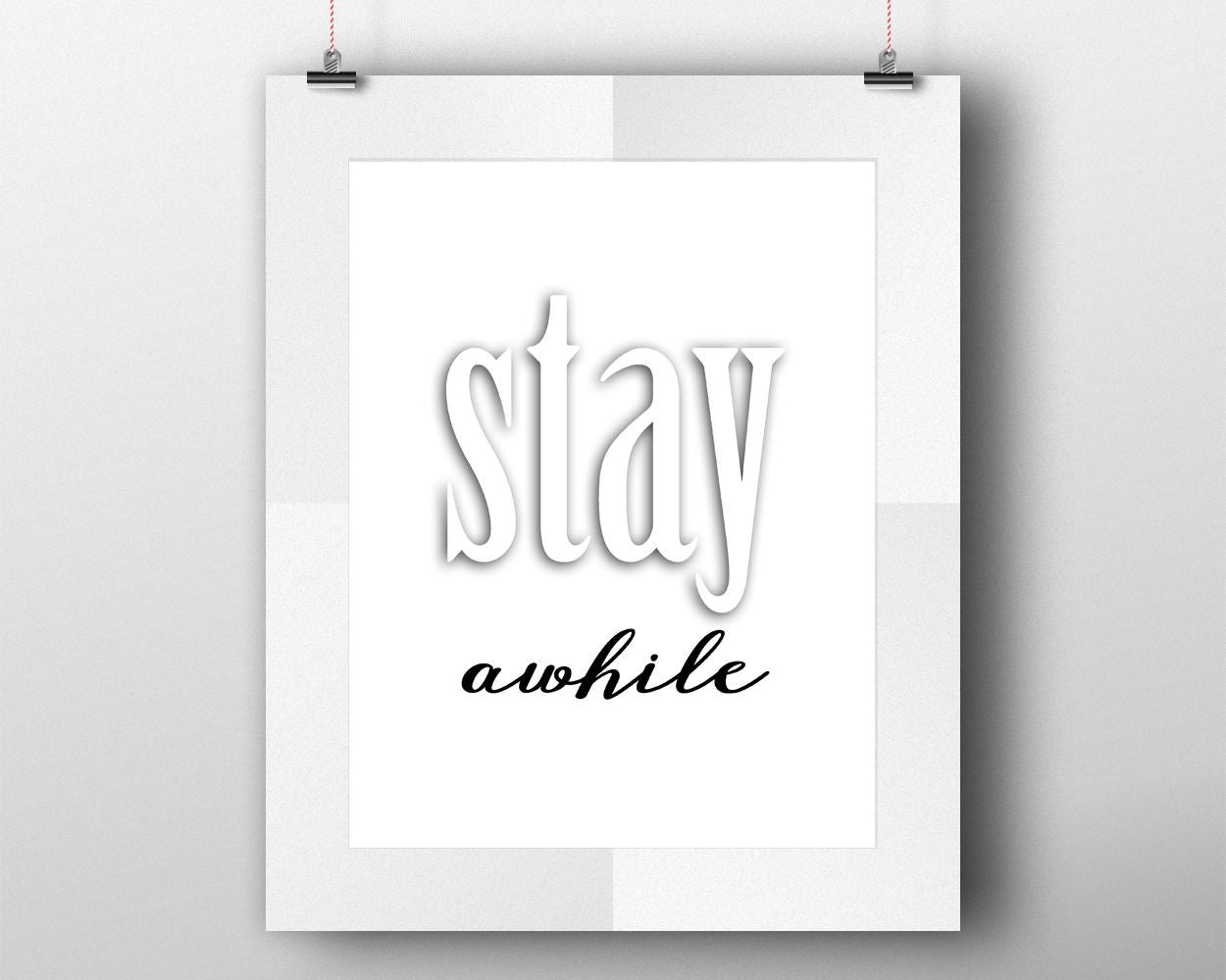 Wall Art Stay Awhile Digital Print Stay Awhile Poster Art Stay Awhile Wall Art Print Stay Awhile Entry Way Art Stay Awhile Entry Way Print - Digital Download