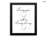 I Carry Your Heart Print, Beautiful Wall Art with Frame and Canvas options available  Decor