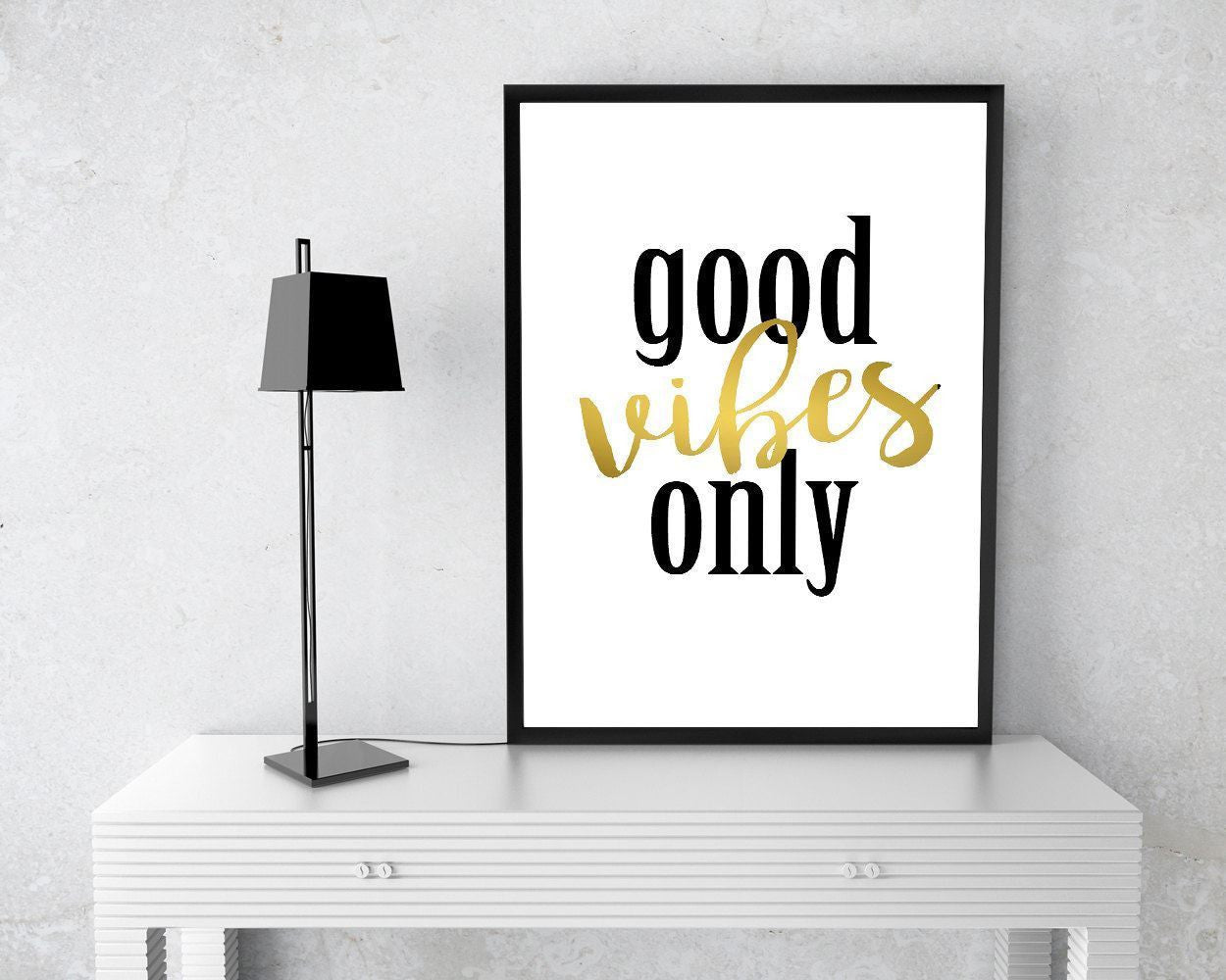 Wall Decor Good Vibes Printable Good Vibes Prints Good Vibes Sign Good Vibes Modern Art Good Vibes Modern Print Good Vibes Printable Art - Digital Download