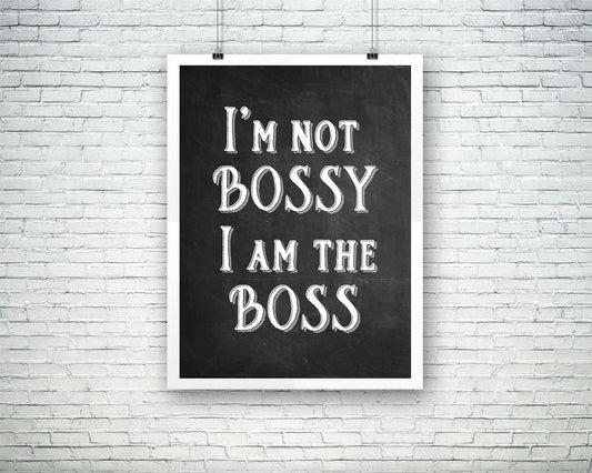 Wall Decor Boss Printable Bossy Prints Boss Sign Bossy Office Art Bossy Office Print Boss Printable Art Boss i am the boss chalkboard sign - Digital Download