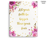 Faith Fear Print, Beautiful Wall Art with Frame and Canvas options available Encouraging Decor