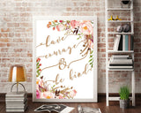 Wall Art Have Courage And Be Kind Digital Print Have Courage And Be Kind Poster Art Have Courage And Be Kind Wall Art Print Have Courage And - Digital Download