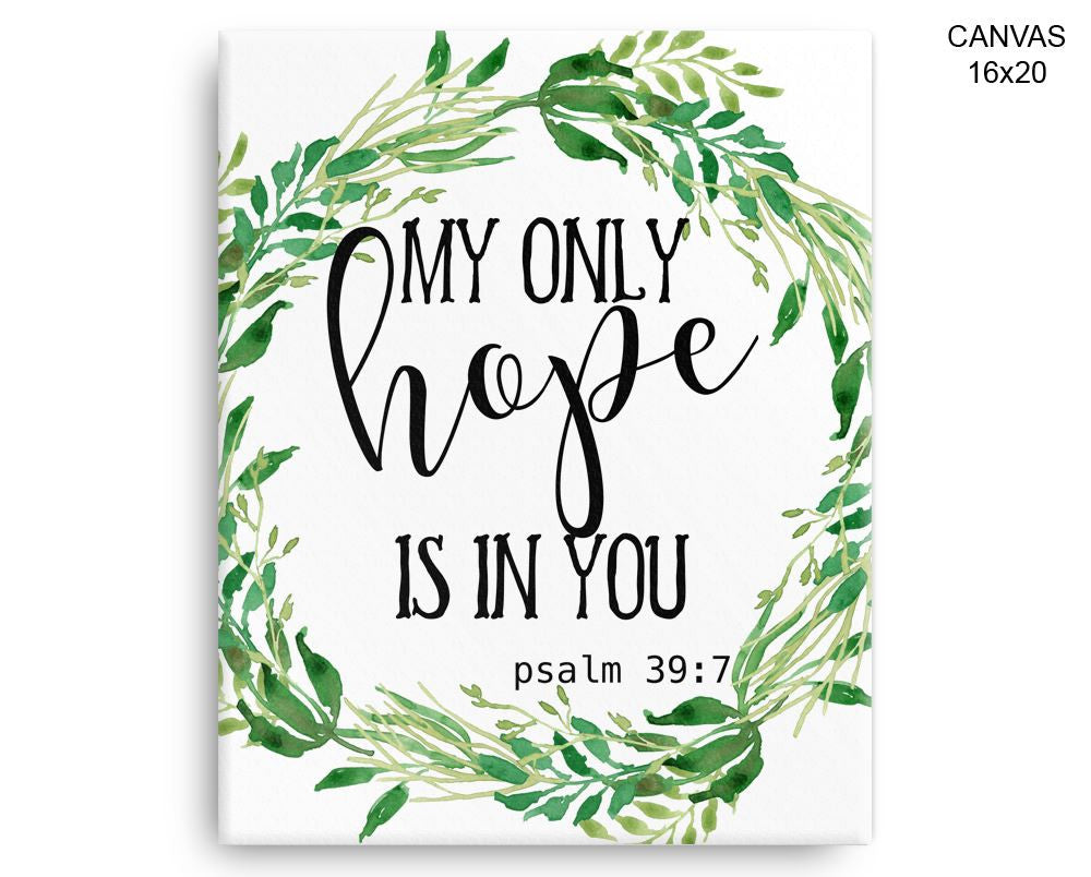 Hope Psalm Print, Beautiful Wall Art with Frame and Canvas options available  Decor