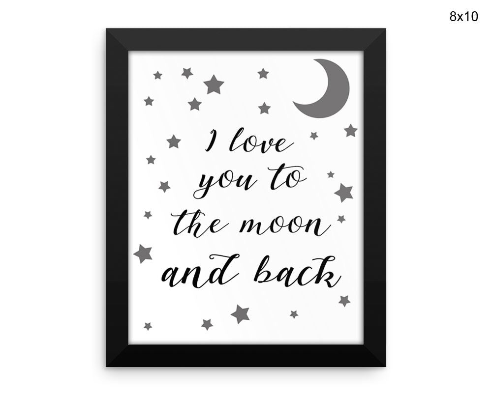 I Love You To The Moon And Back Print, Beautiful Wall Art with Frame and Canvas options available