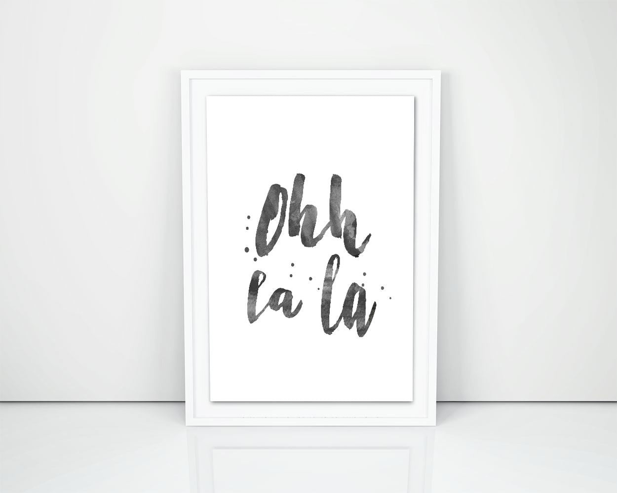 Wall Art Oh La La Digital Print Oh La La Poster Art Oh La La Wall Art Print Oh La La French Art Oh La La French Print Oh La La Wall Decor Oh - Digital Download