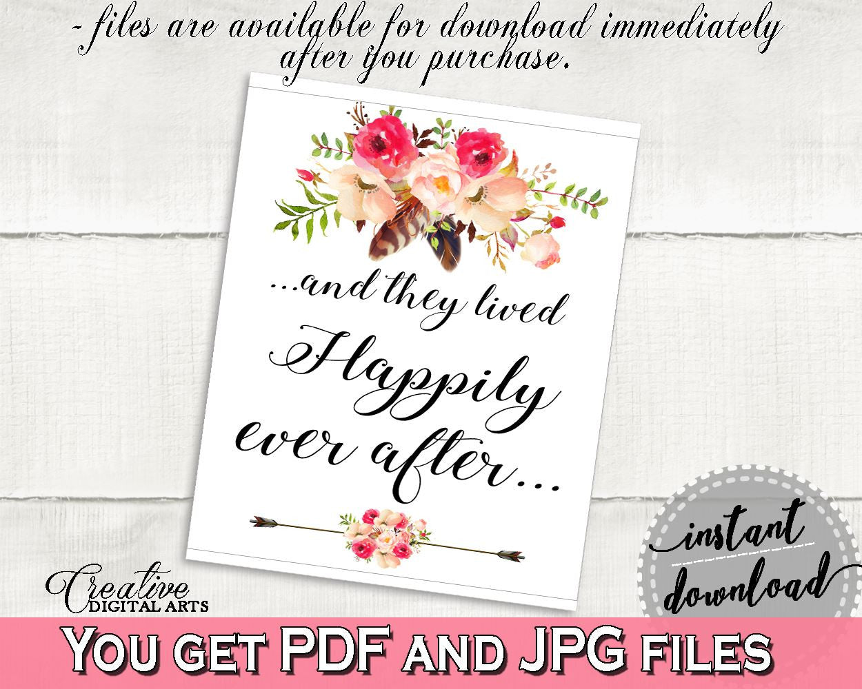 Pink And Red Bohemian Flowers Bridal Shower Theme: Happily Ever After Sign - happy sign, feather and flowers, party décor, prints - 06D7T - Digital Product